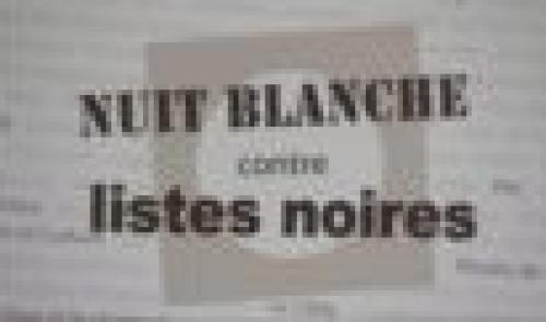 Nuit blanche contre les listes noires